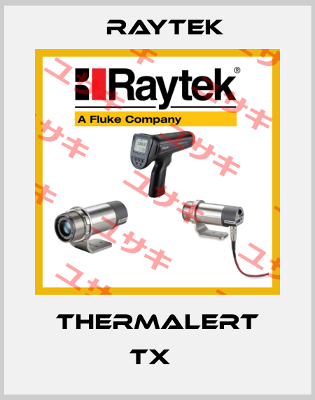 Thermalert Tx   Raytek