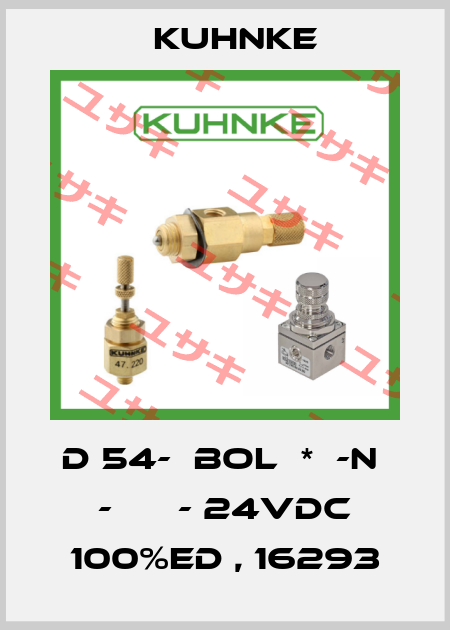 D 54-  BOL  *  -N  -      - 24VDC 100%ED , 16293 Kuhnke