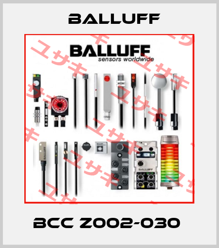BCC Z002-030  Balluff