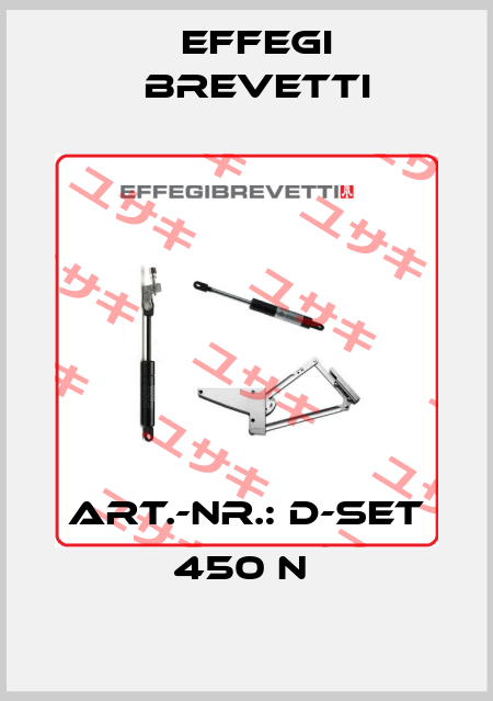 Art.-Nr.: D-Set 450 N  Effegi Brevetti