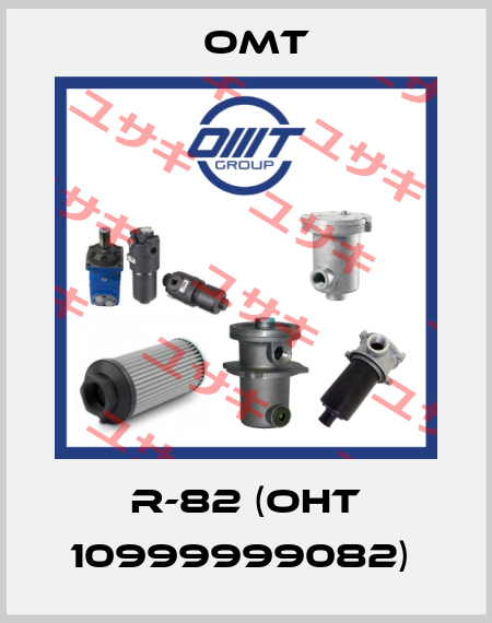 R-82 (OHT 10999999082)  Omt