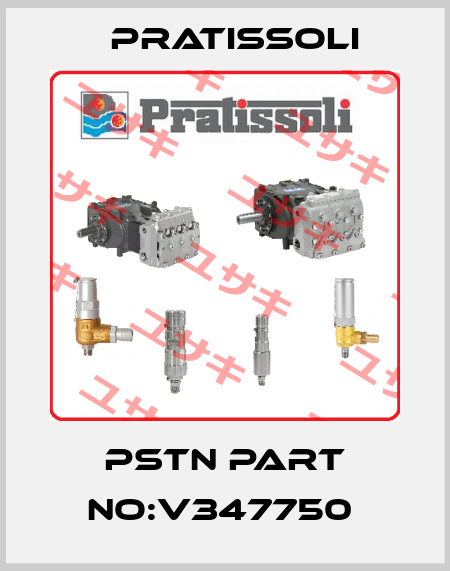 PSTN PART NO:V347750  Pratissoli
