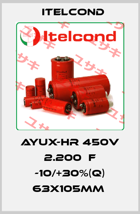 AYUX-HR 450V 2.200μF -10/+30%(Q) 63x105mm  Itelcond