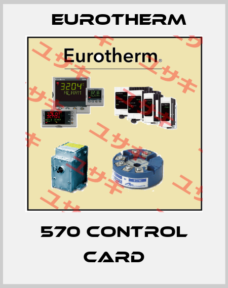 570 CONTROL CARD Eurotherm