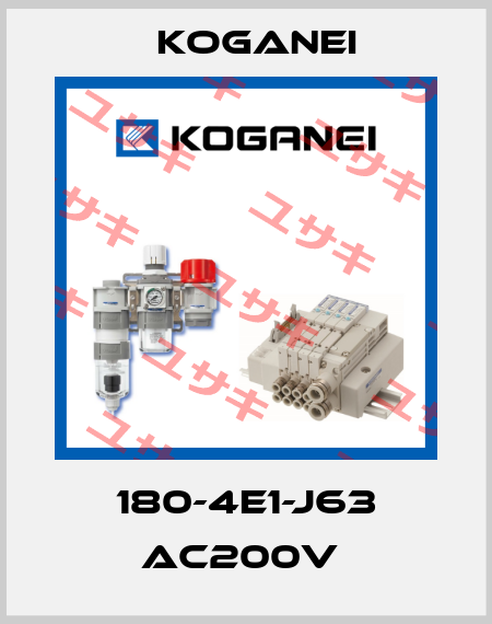 180-4E1-J63 AC200V  Koganei