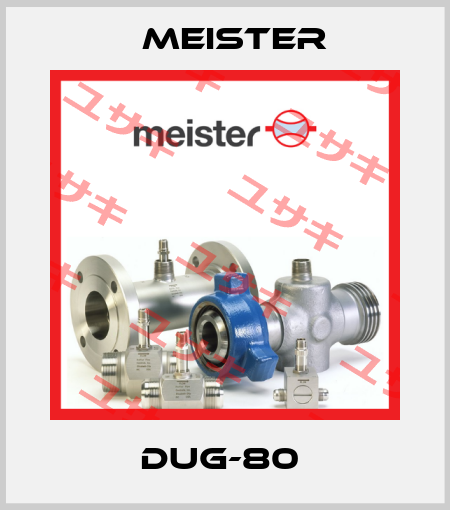DUG-80  Meister