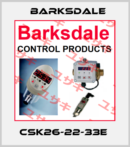 CSK26-22-33E  Barksdale