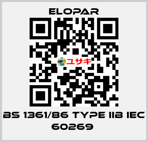 BS 1361/86 TYPE IIb IEC 60269  Elopar