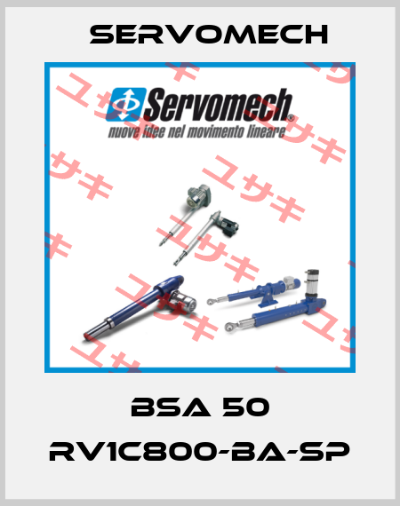 BSA 50 RV1C800-BA-SP Servomech