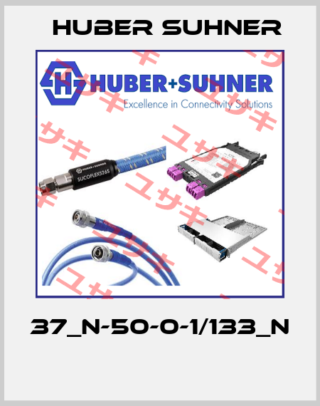 37_N-50-0-1/133_N  Huber Suhner