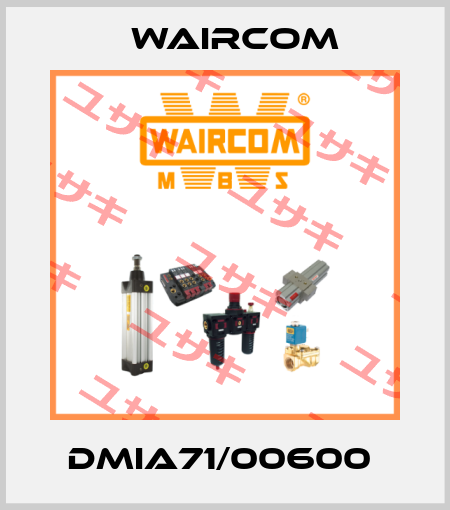 DMIA71/00600  Waircom