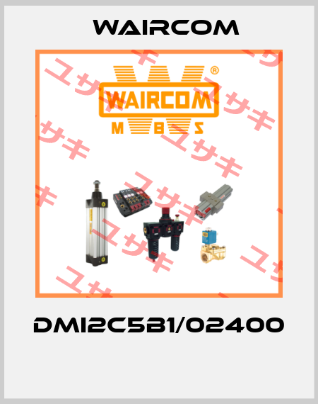 DMI2C5B1/02400  Waircom