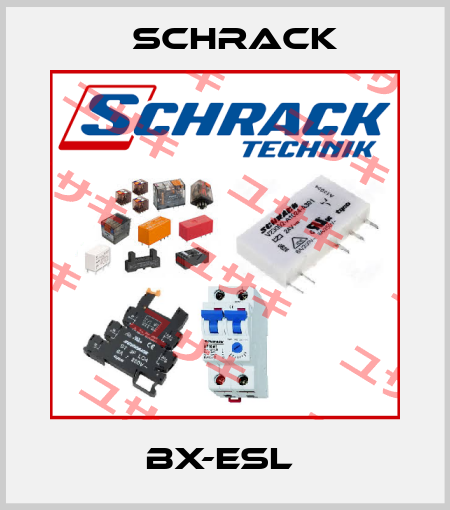 BX-ESL  Schrack