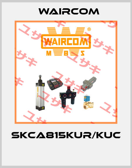 SKCA815KUR/KUC  Waircom