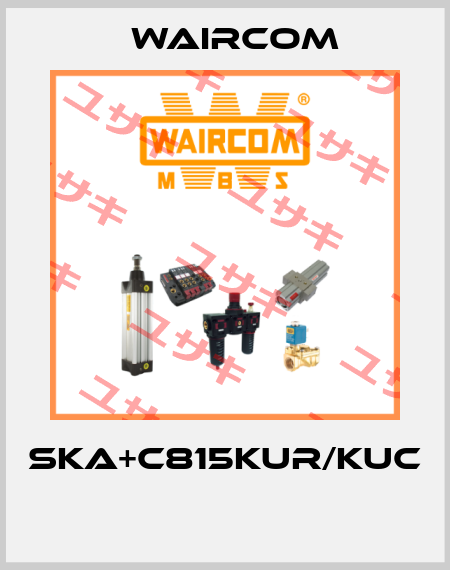 SKA+C815KUR/KUC  Waircom