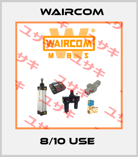 8/10 USE  Waircom