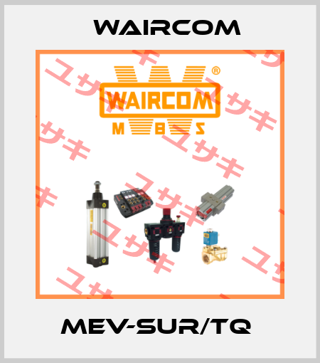 MEV-SUR/TQ  Waircom