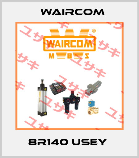 8R140 USEY  Waircom