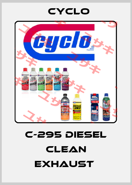 C-295 DIESEL CLEAN EXHAUST  Cyclo