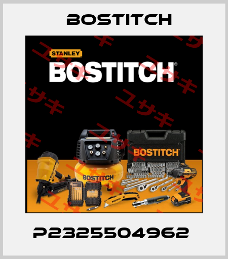 P2325504962  Bostitch