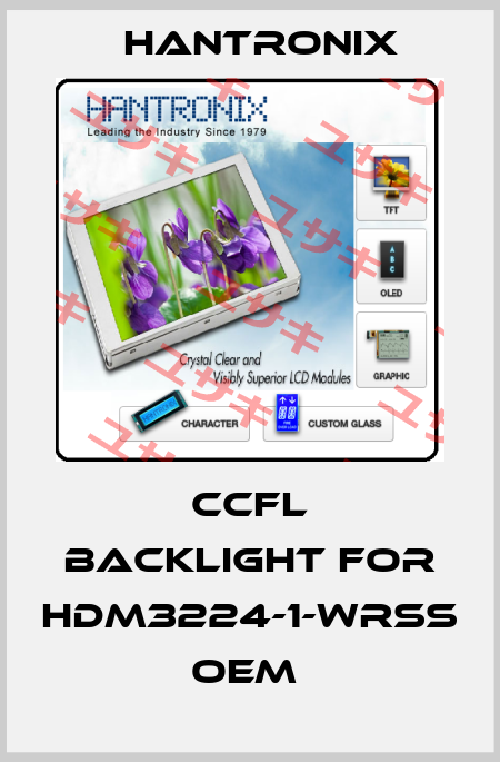 CCFL BACKLIGHT FOR HDM3224-1-WRSS   oem  Hantronix