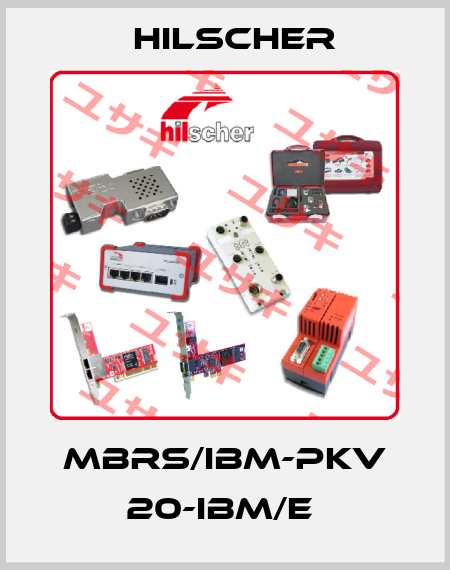 MBRS/IBM-PKV 20-IBM/E  Hilscher