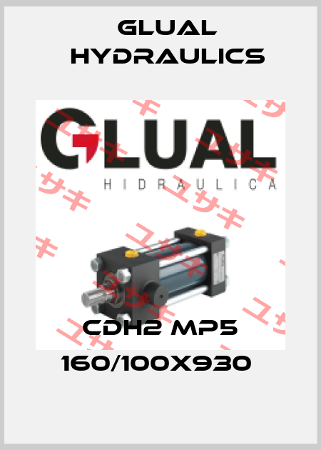 CDH2 MP5 160/100X930  Glual Hydraulics