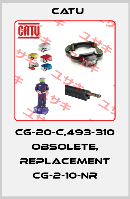 CG-20-C,493-310 obsolete, replacement CG-2-10-NR Catu