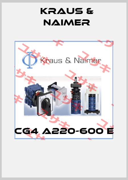 CG4 A220-600 E  Kraus & Naimer