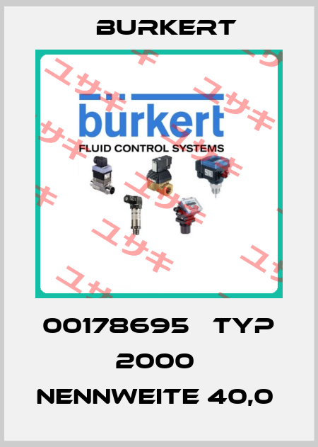 00178695   TYP 2000  NENNWEITE 40,0  Burkert