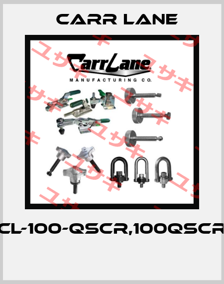 CL-100-QSCR,100QSCR  Carr Lane
