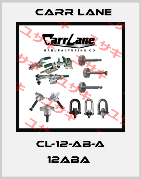 CL-12-AB-A 12ABA  Carr Lane