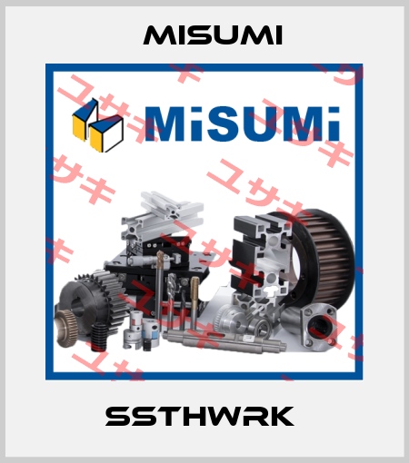 SSTHWRK  Misumi
