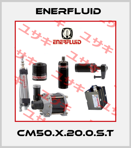 CM50.X.20.0.S.T Enerfluid