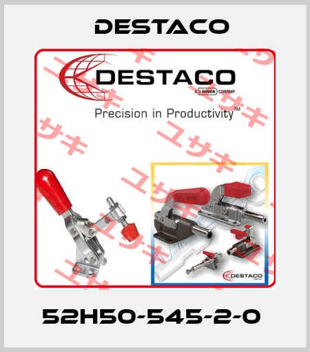 52H50-545-2-0  Destaco