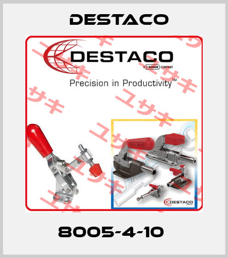 8005-4-10  Destaco