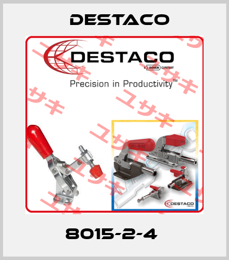 8015-2-4  Destaco