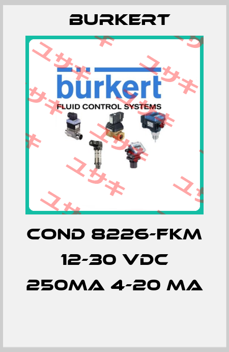 COND 8226-FKM 12-30 VDC 250MA 4-20 MA  Burkert