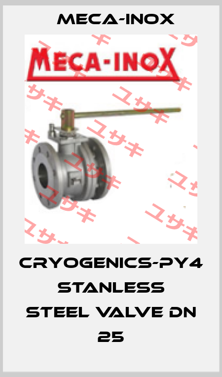 CRYOGENICS-PY4 STANLESS STEEL VALVE DN 25 Meca-Inox