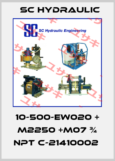 10-500-EW020 + M2250 +M07 ¾ NPT C-21410002  SC Hydraulic