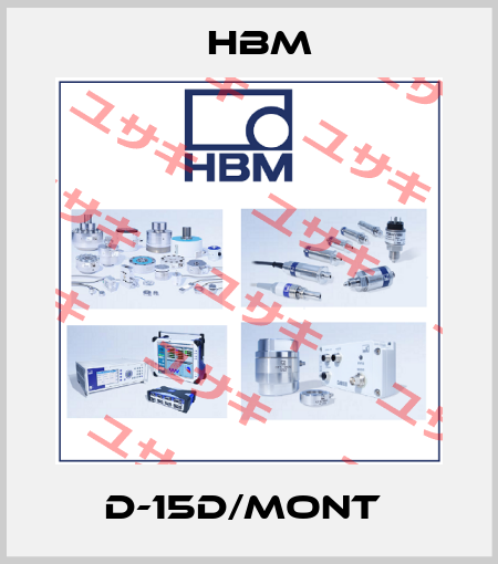 D-15D/MONT  Hbm