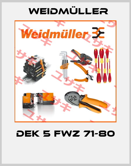 DEK 5 FWZ 71-80  Weidmüller