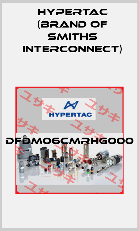 DFDM06CMRHG000  Hypertac (brand of Smiths Interconnect)