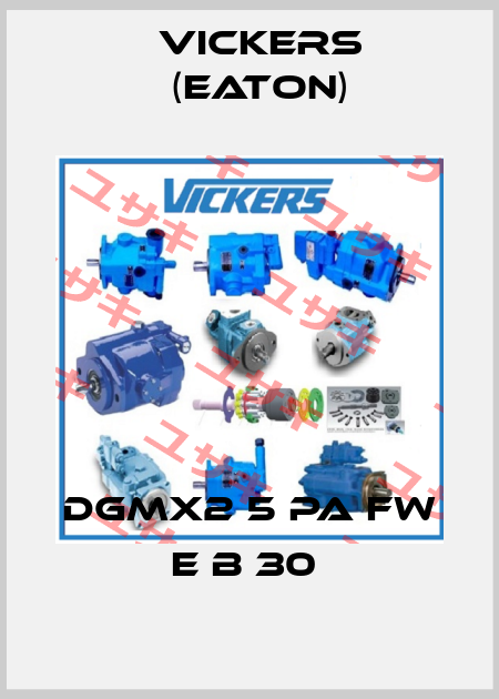 DGMX2 5 PA FW E B 30  Vickers (Eaton)