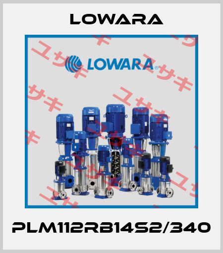 PLM112RB14S2/340 Lowara