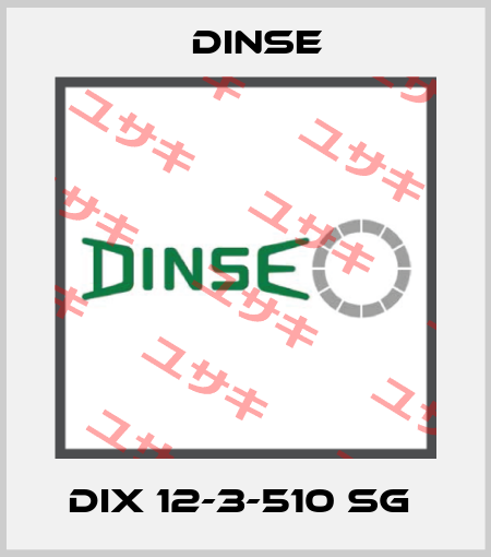 DIX 12-3-510 SG  Dinse