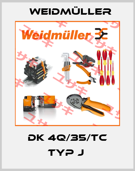 DK 4Q/35/TC TYP J  Weidmüller