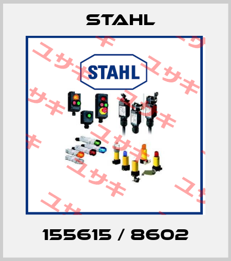 155615 / 8602 Stahl