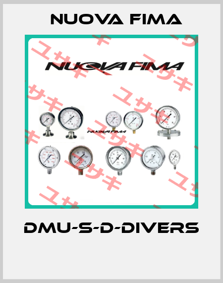 DMU-S-D-DIVERS  Nuova Fima