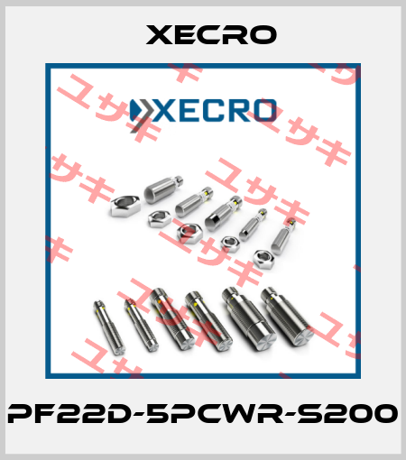 PF22D-5PCWR-S200 Xecro